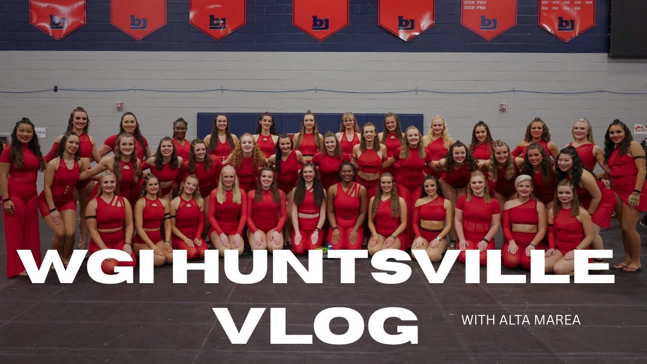 WGI Huntsville Regional Vlog!! with Alta Marea