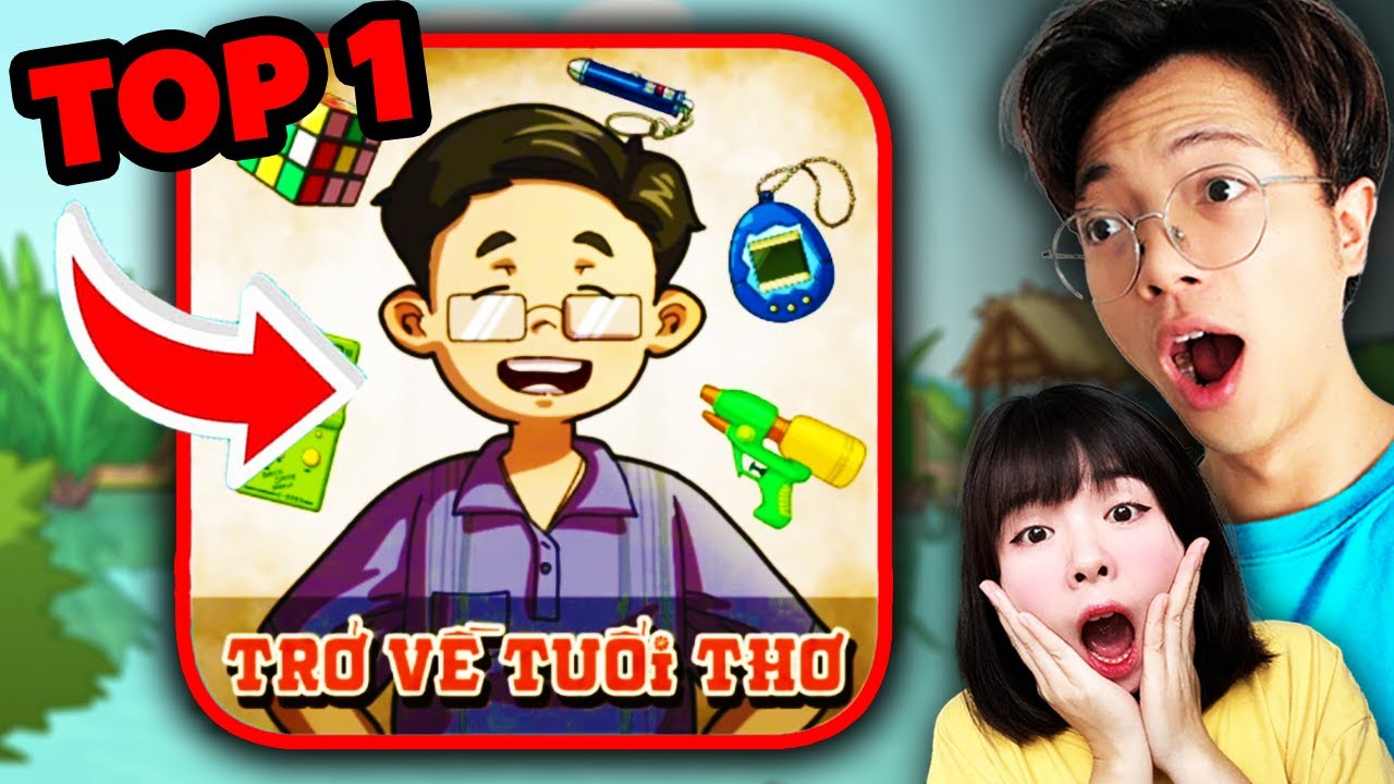 Trở Về Tuổi Thơ - Mr Vịt và Hạt Tiêu lần đầu chơi Game Việt Nam Top 1 Thịnh Hành !!!