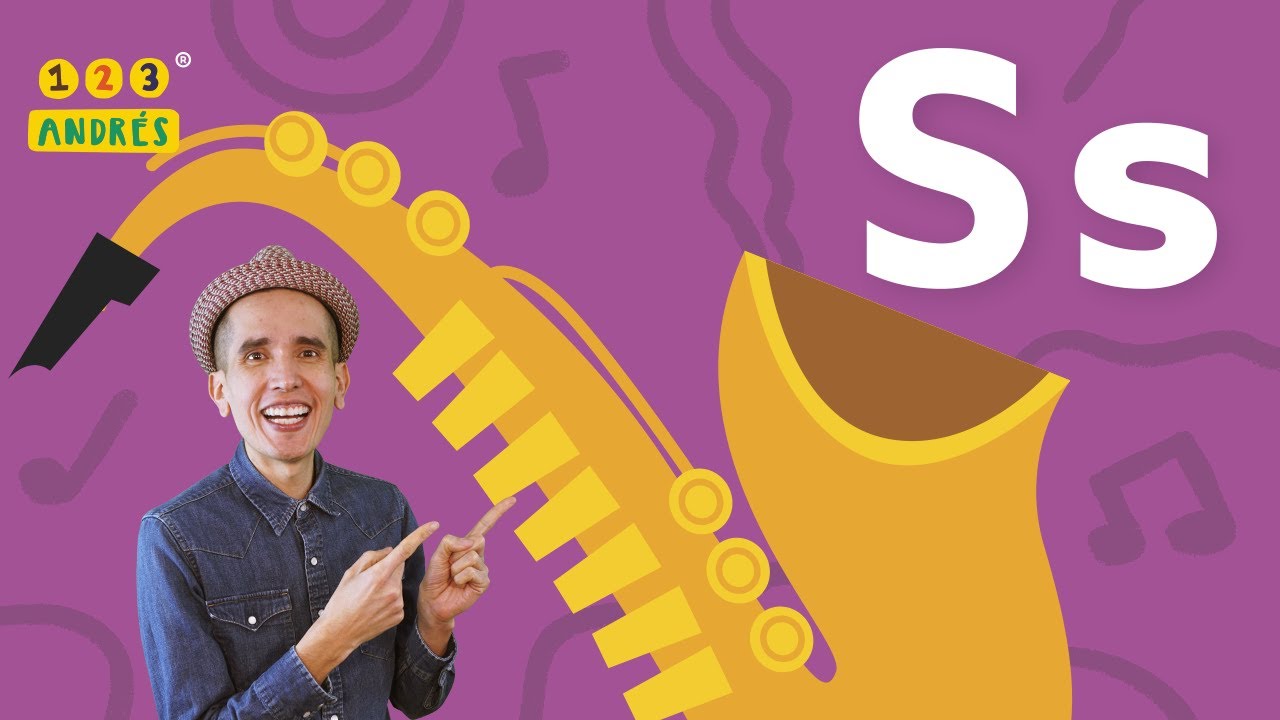 ABECEDARIO: Letra S - S de Saxofón - Sa Se Si So Su - 123 Andrés - 