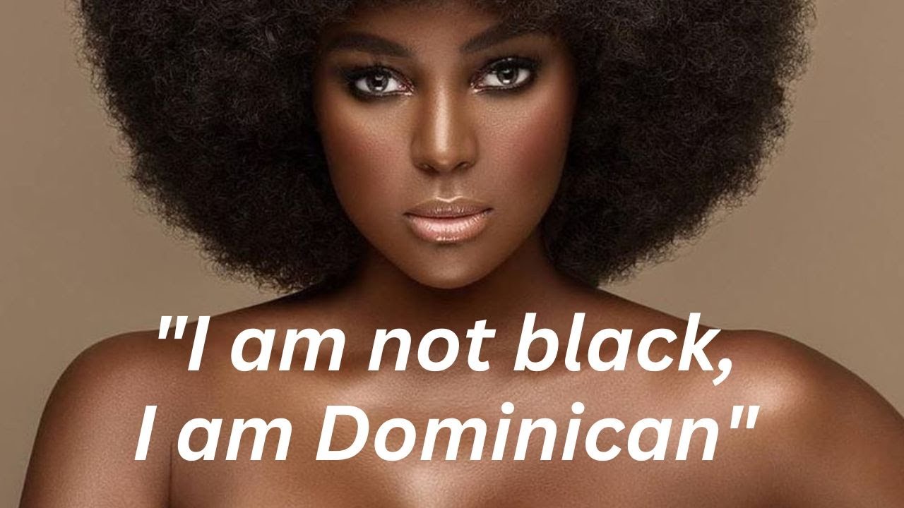 Why Dominicans deny that they are black?  | 