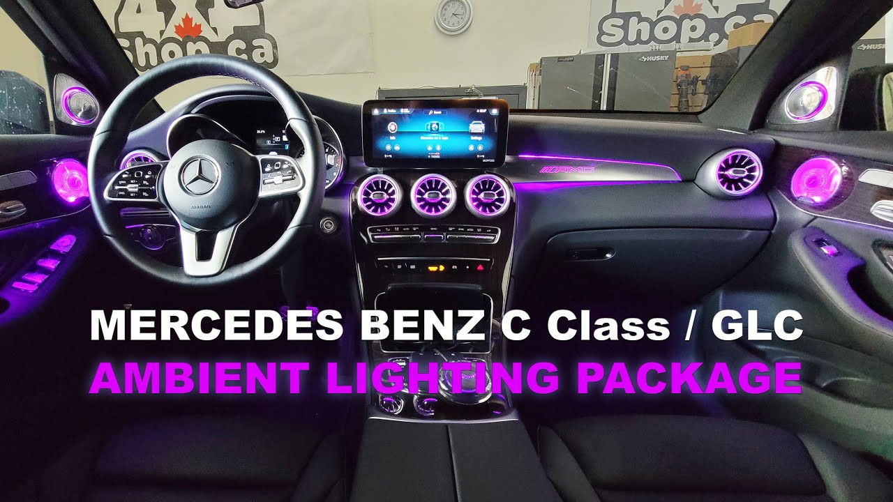 SUPER BRIGHT 64 Colors Ambient Lighting Packages for Mercedes Benz C Class GLC from 4x4shop Canada