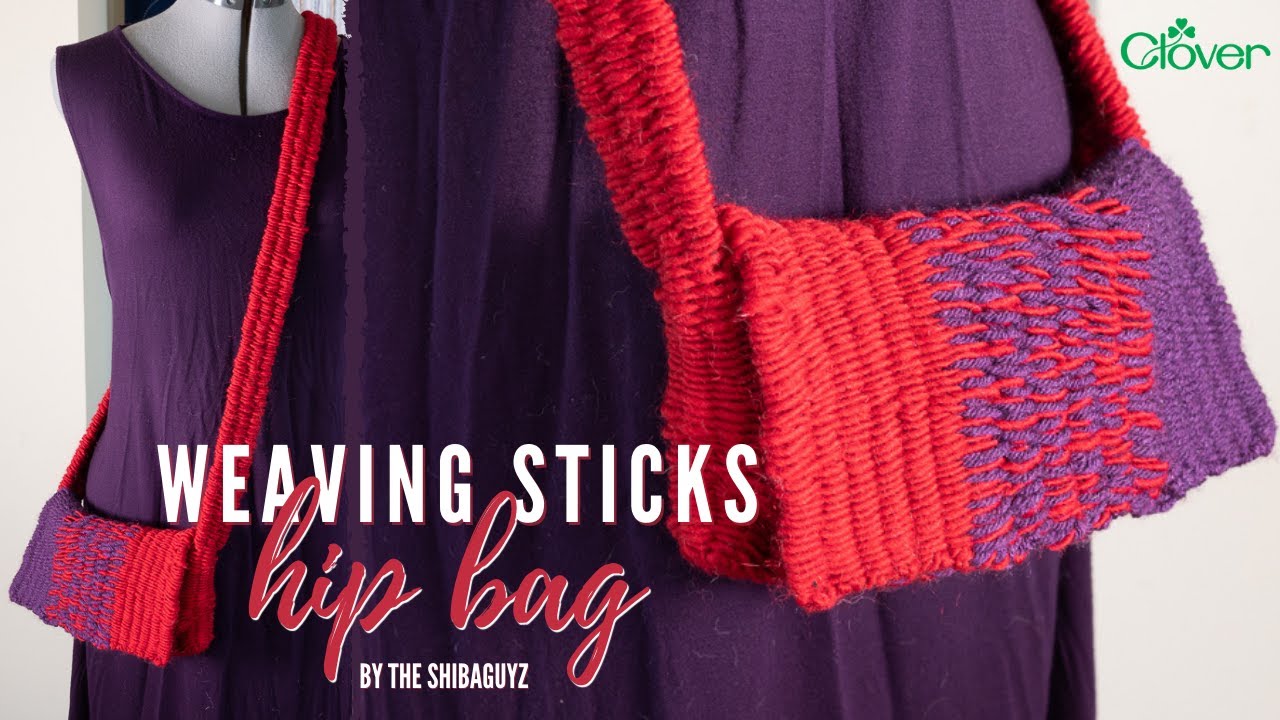 Weaving Sticks Hip Bag Tutorial