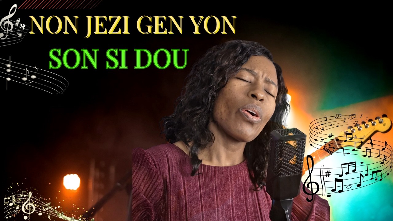 ADORATION 2026, #45- Chant D’Éspérance Créole. Non JEZI Gen Yon Son Si Dou