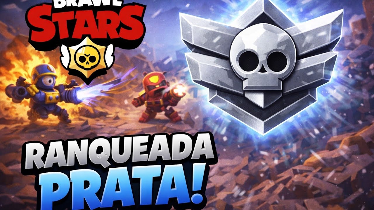 Peguei ranqueada prata com inscrito no brawl stars 