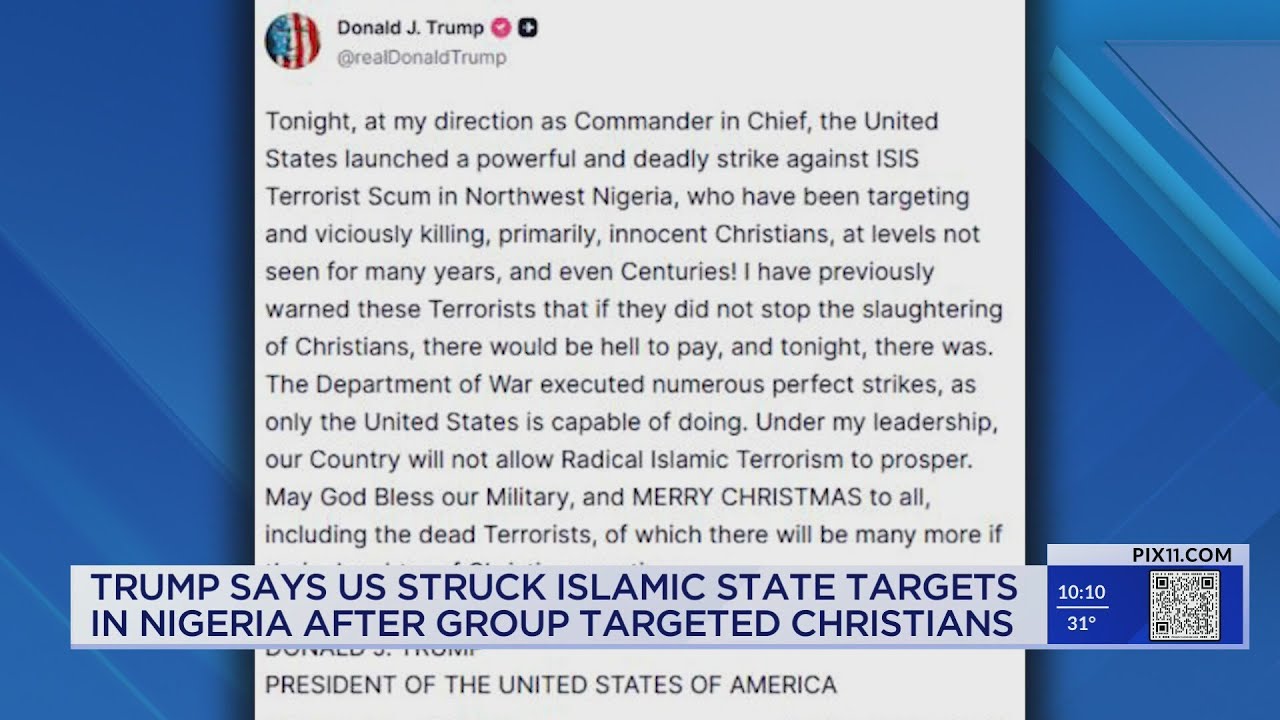 US launches deadly strike against ISIS in Nigeria, Trump reveals