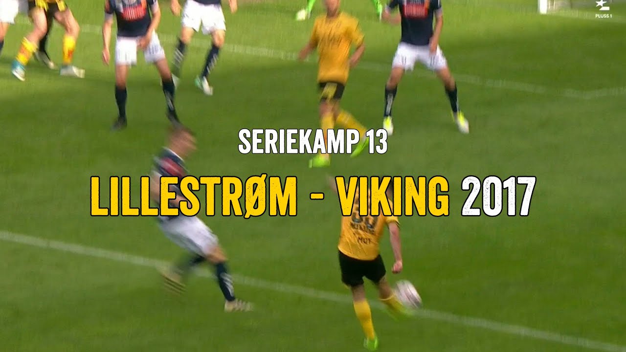Lillestrøm - Viking 2017