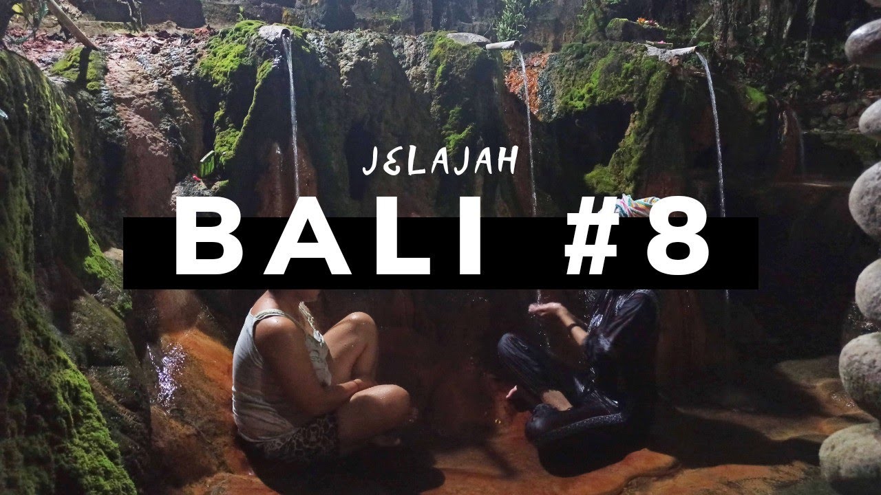Jelajah Bali #8 - Nyobain Mandi di Pemandian Air Panas Belulang, Penebel Bali