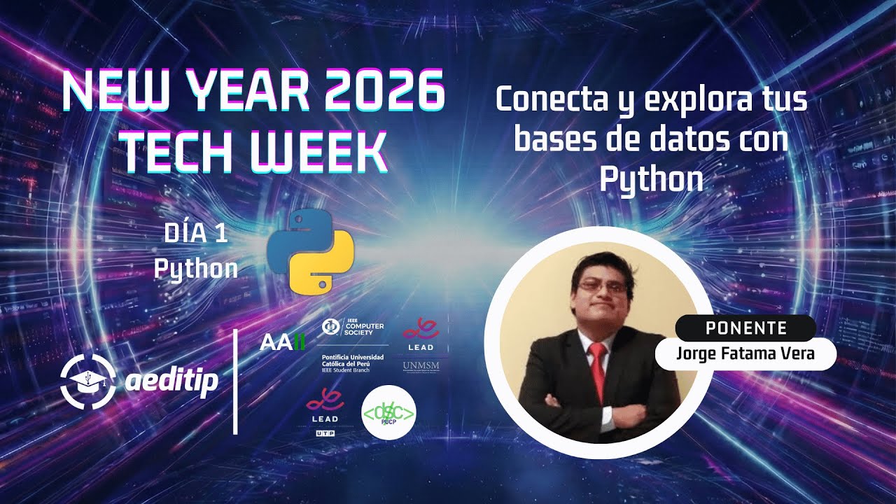New Year 2026 Tech Week | Día 1: Conecta y explora tus bases de datos con Python