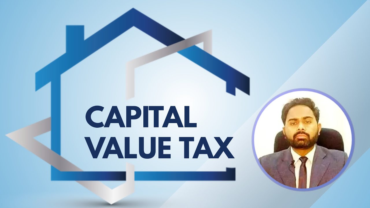 Capital Value Tax In Pakistan | CVT on Cars | CVT on Foreign Assets | Legal issues with CVT