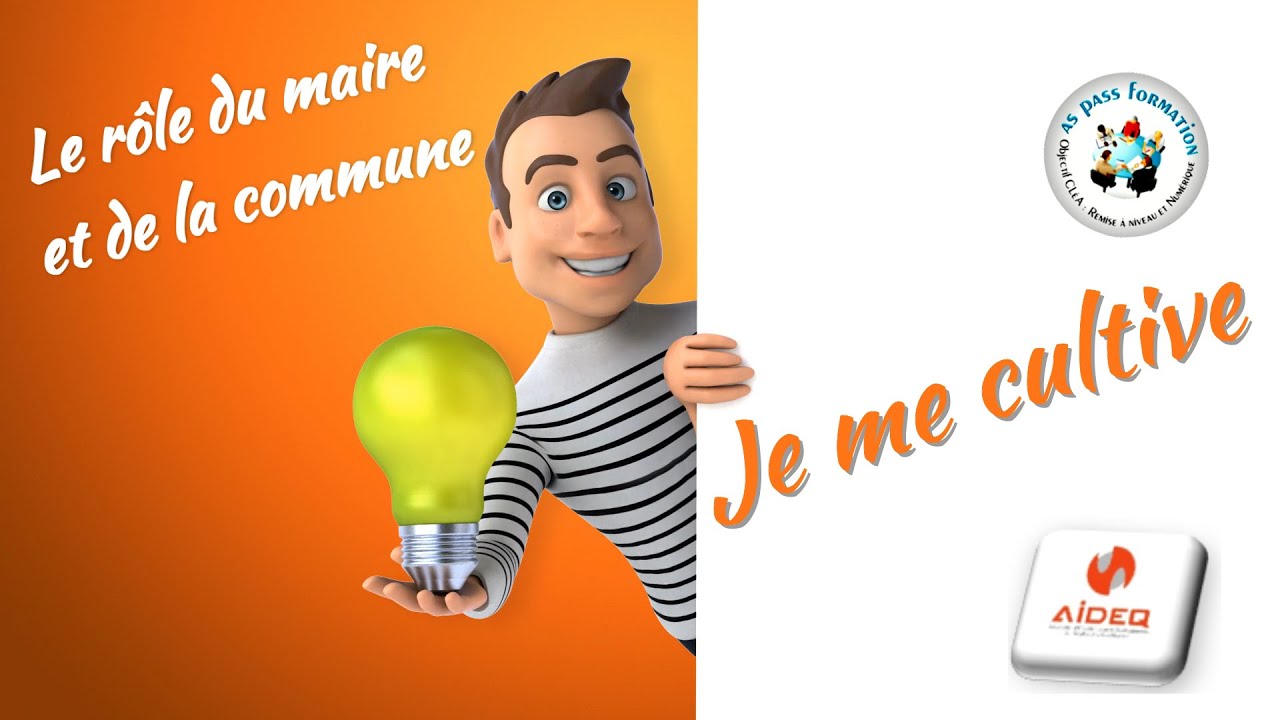 LE RÔLE DU MAIRE ET DE LA COMMUNE.