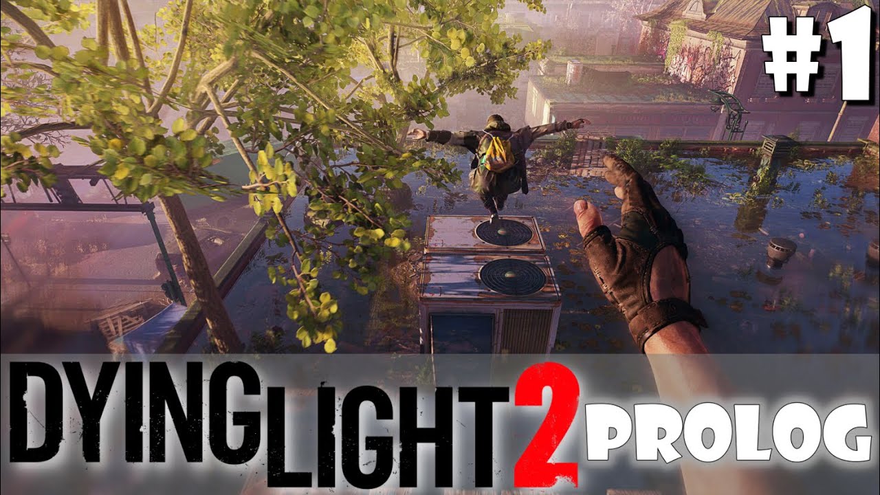 #1 Cały PROLOG i NOWA HISTORIA ►Dying Light 2: Stay Human◄