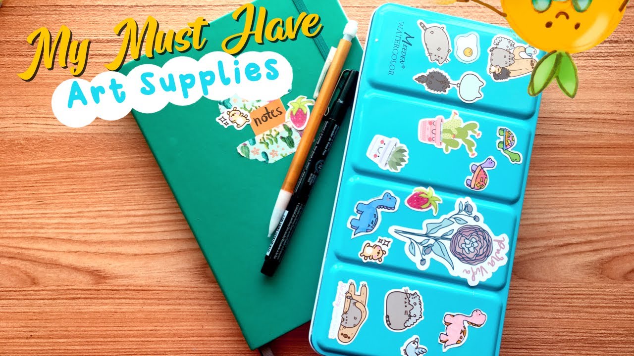 My Must Have Art Supplies!! 😍