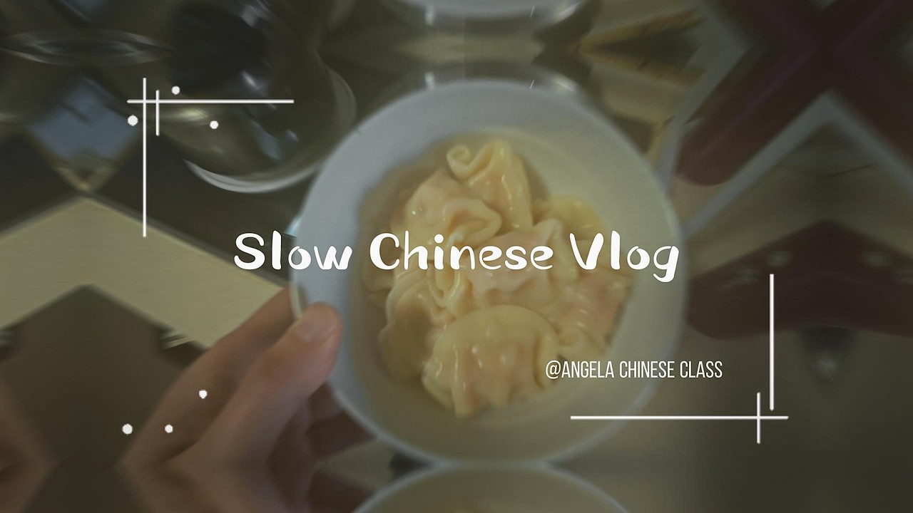 SLOW CHINESE VLOG/Easy Chinese listening practice/REAL CHINESE