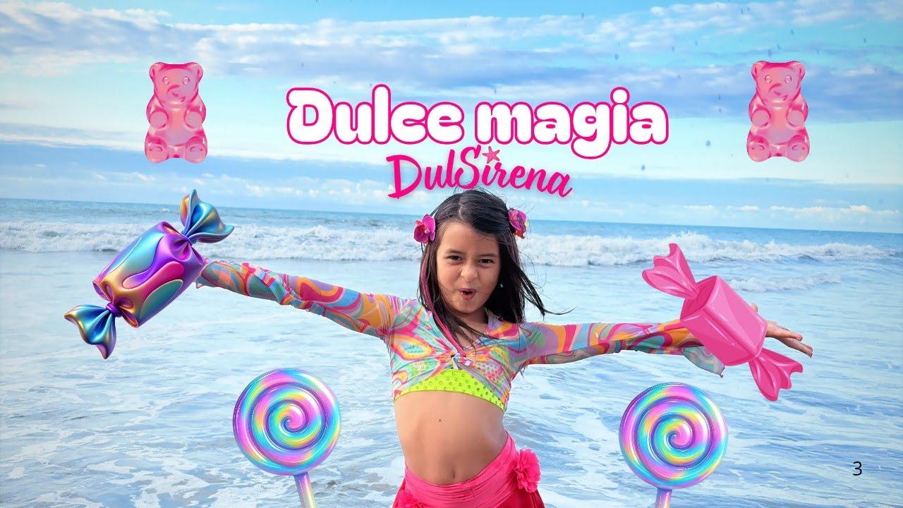 Canción de Sirenas para Niñas / DULCE MAGIA / DulSirena