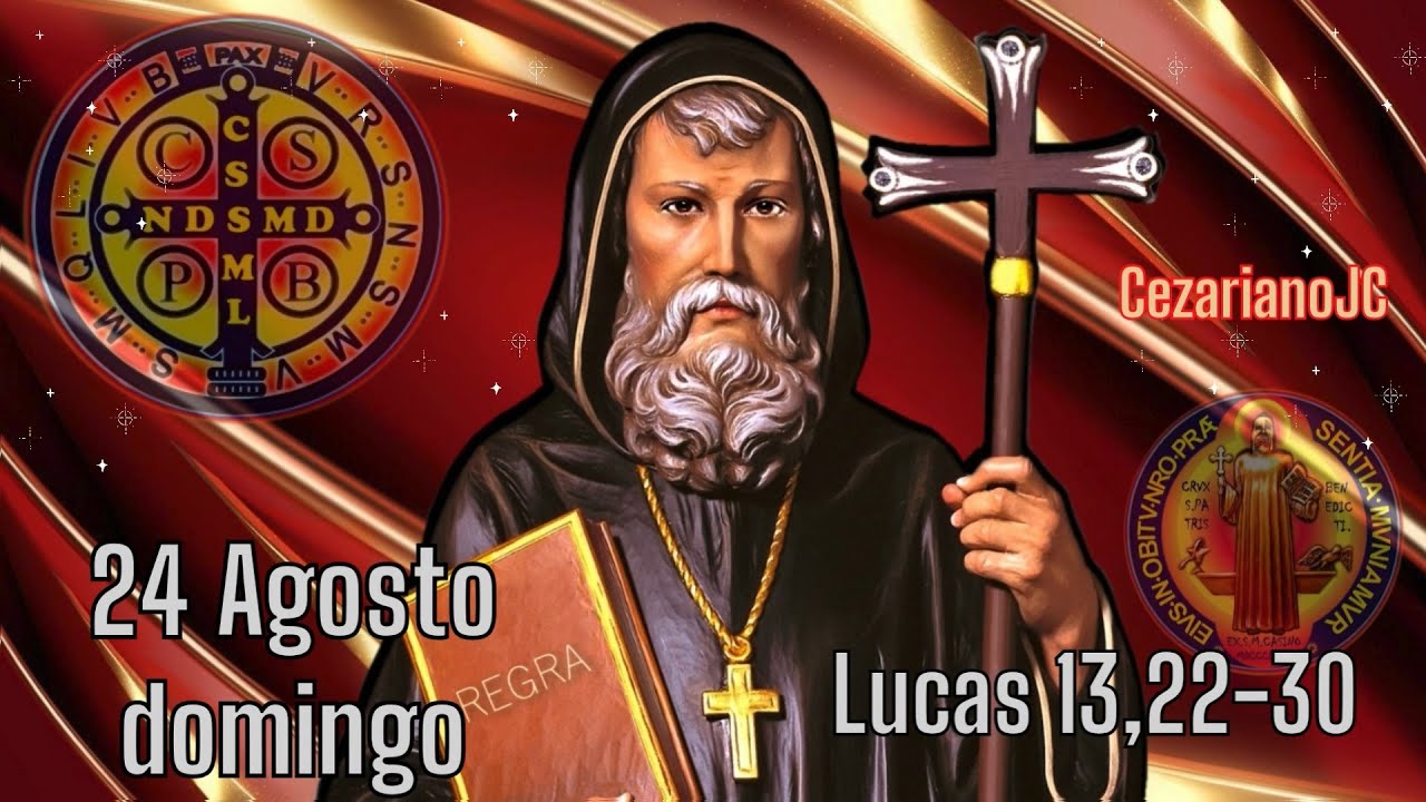 EVANGELHO DO DIA 24 DE AGOSTO 2025 - DOMINGO - LUCAS 13,22-30