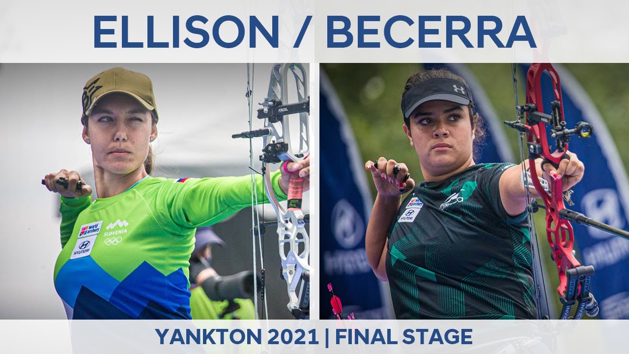 Toja Ellison v Andrea Becerra – compound women quarterfinal | Yankton 2021 World Cup Final