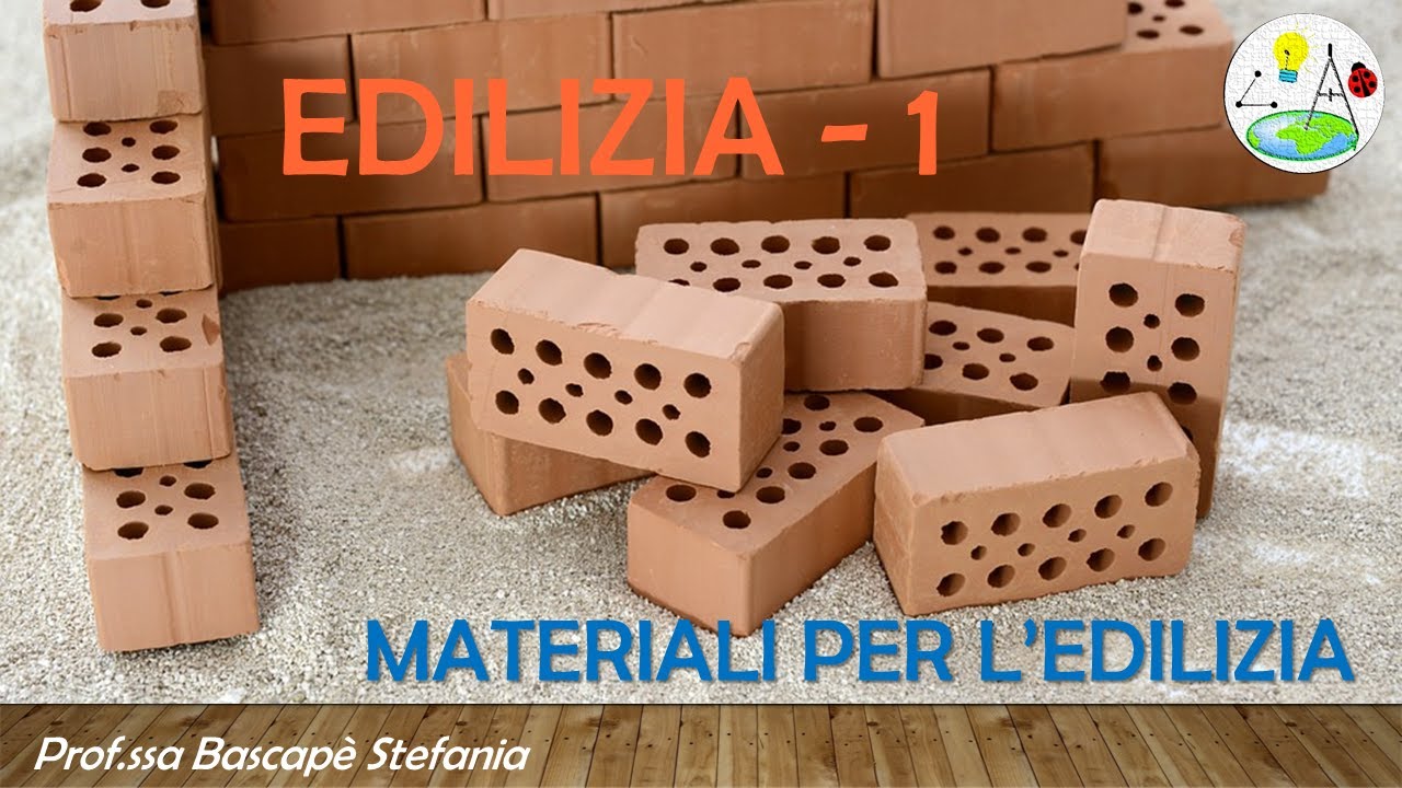 Edilizia 1 i materiali