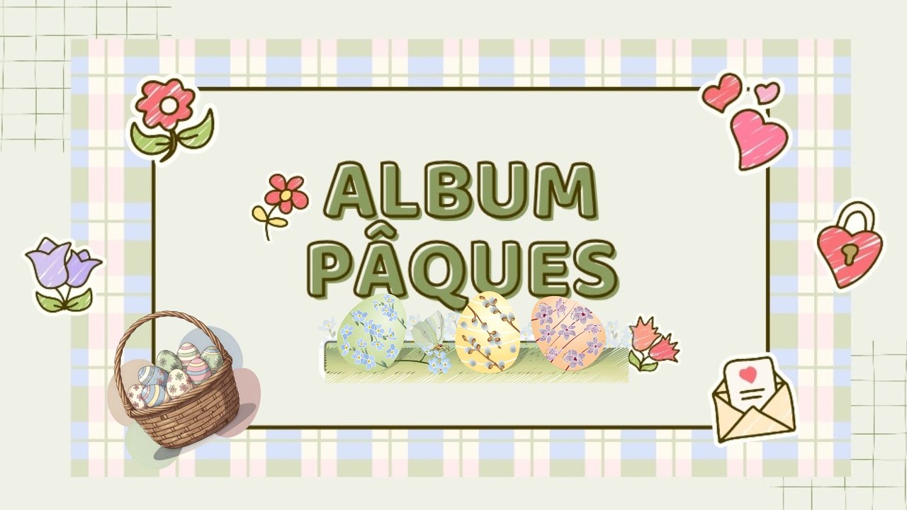 Album Paques 🐰