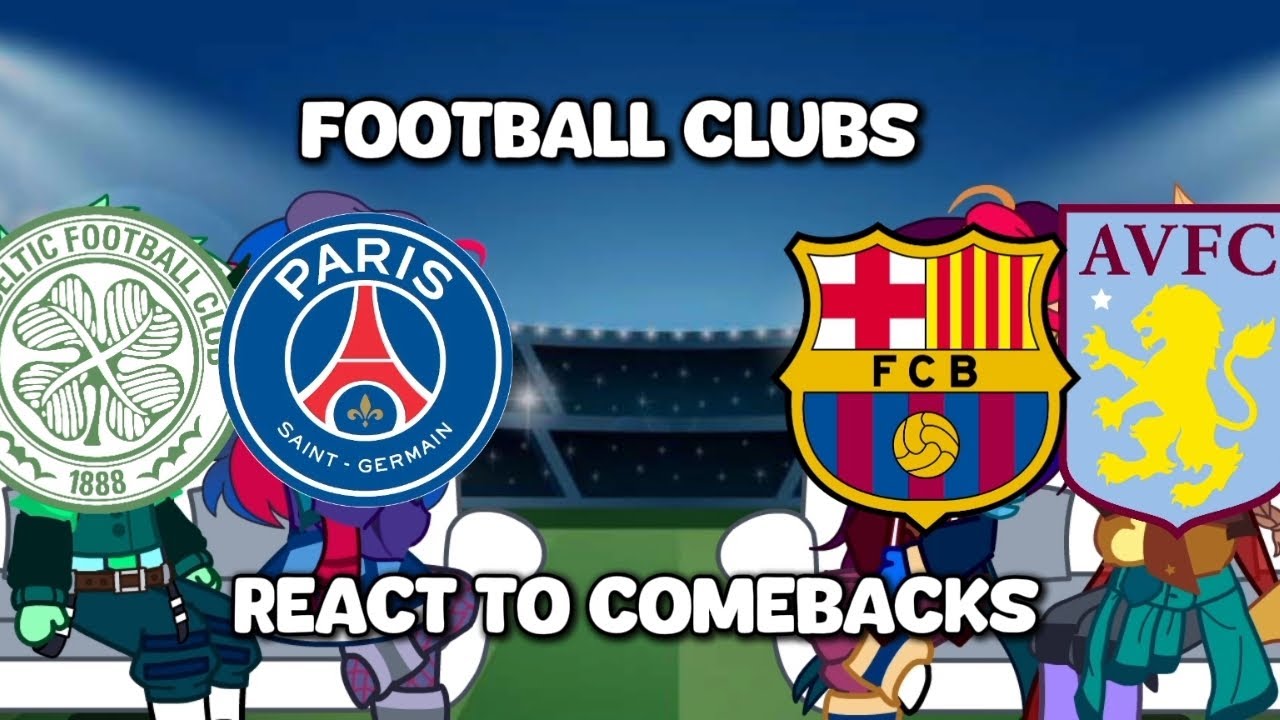 Football clubs react to comebacks (1/?)