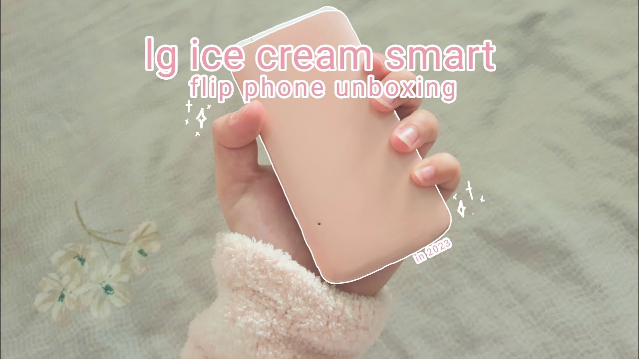 dream flip phone unboxing | lg ice cream smart (pink) | first impressions, app tests, and more