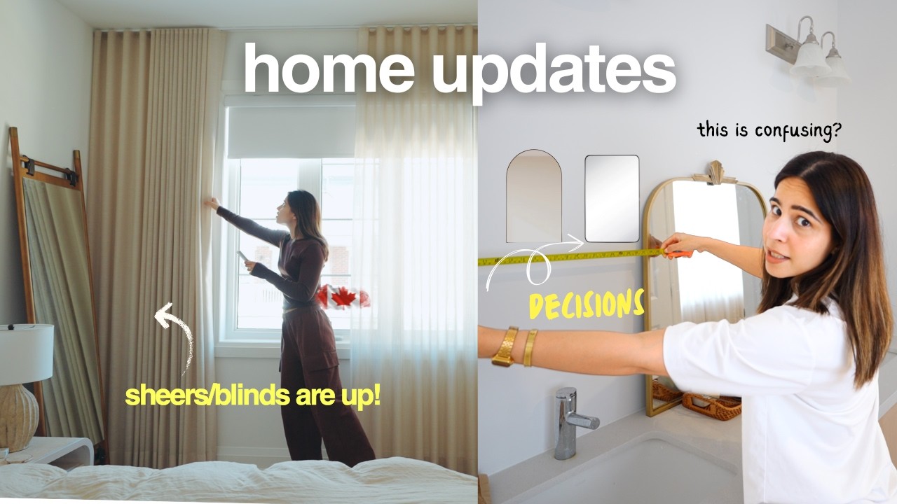 Finally we have the Blinds/Curtains but too many decisions in the house? Life in canada