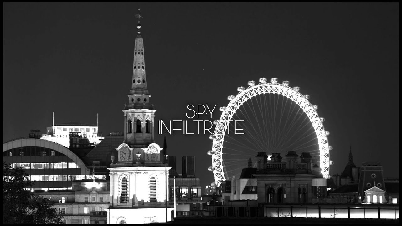 S.P.Y - Infiltrate