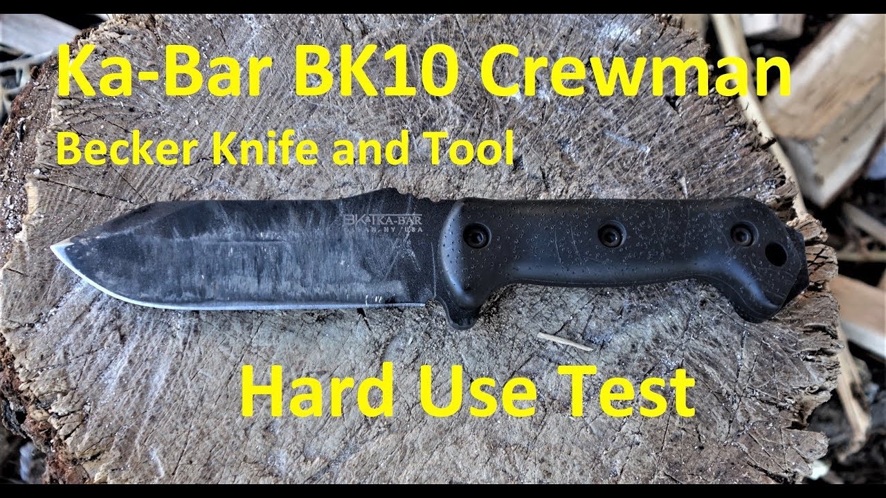 Kabars Best- Kabar Bk10 - Crewman Hard Use Test/Review
