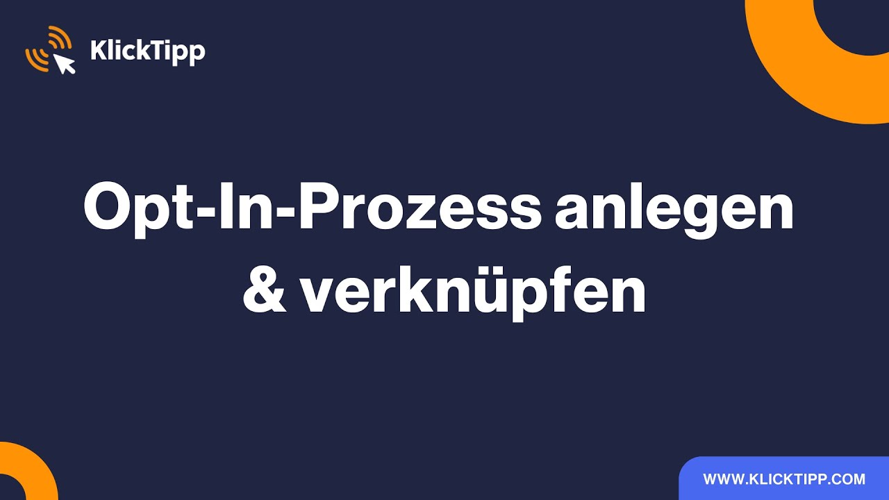 Opt-In-Prozess in KlickTipp anlegen