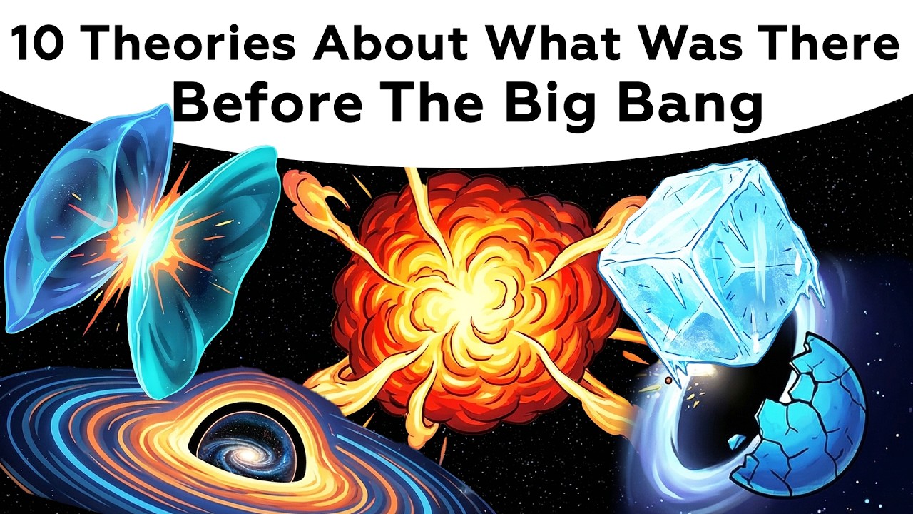 10 Theories About What Was There Before The Big Bang