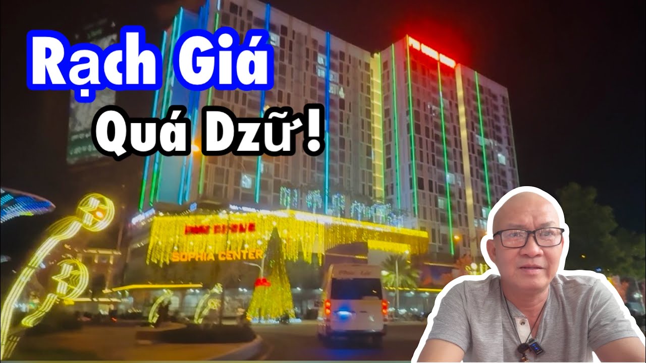 Nhìn hàng quán, đường xá, nhà cửa mà GANH TỴ với dân Rạch Giá.