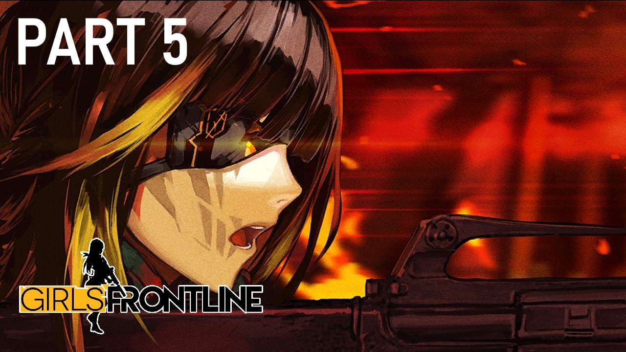 Girls' Frontline - [Story Part 5] - Seed (Chapter 0)