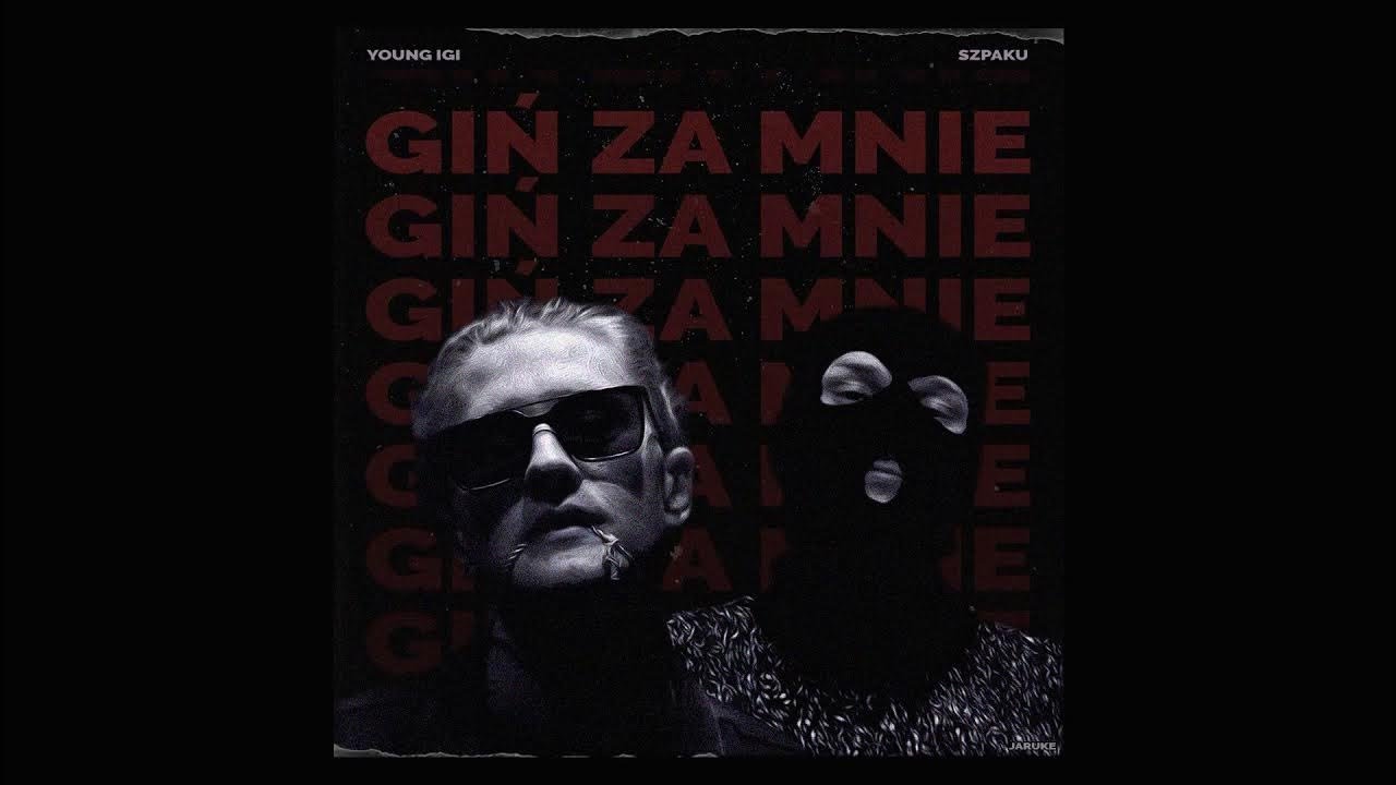 Young Igi ft. Szpaku 