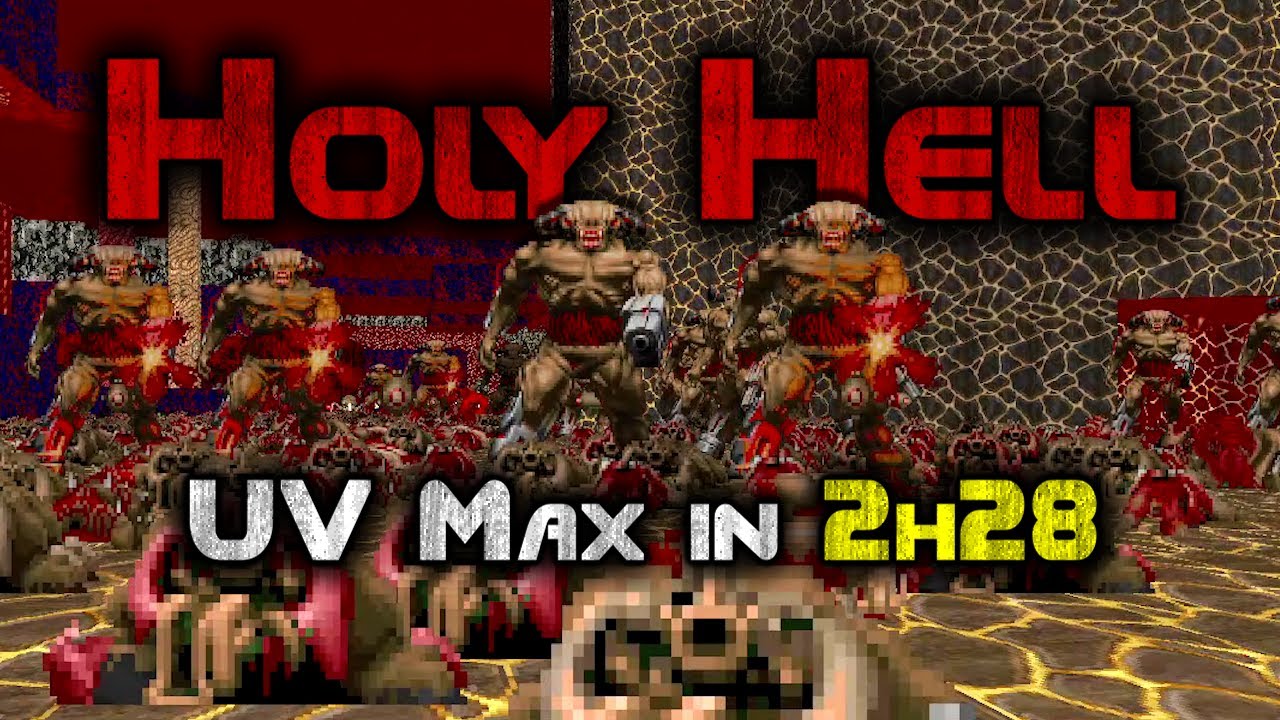 Holy Hell Single-Segment UV Max in 2:28:35