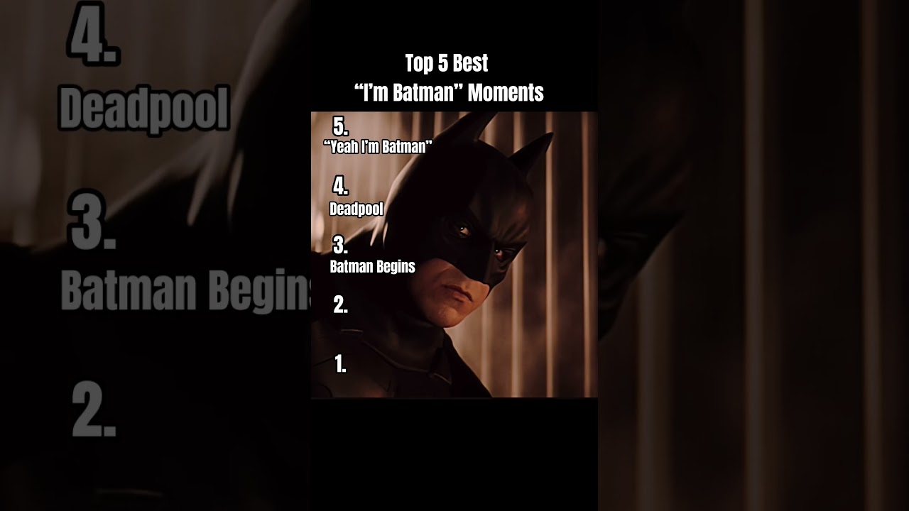 Top 5 Best &ldquo;I&rsquo;m Batman&rdquo; Moments