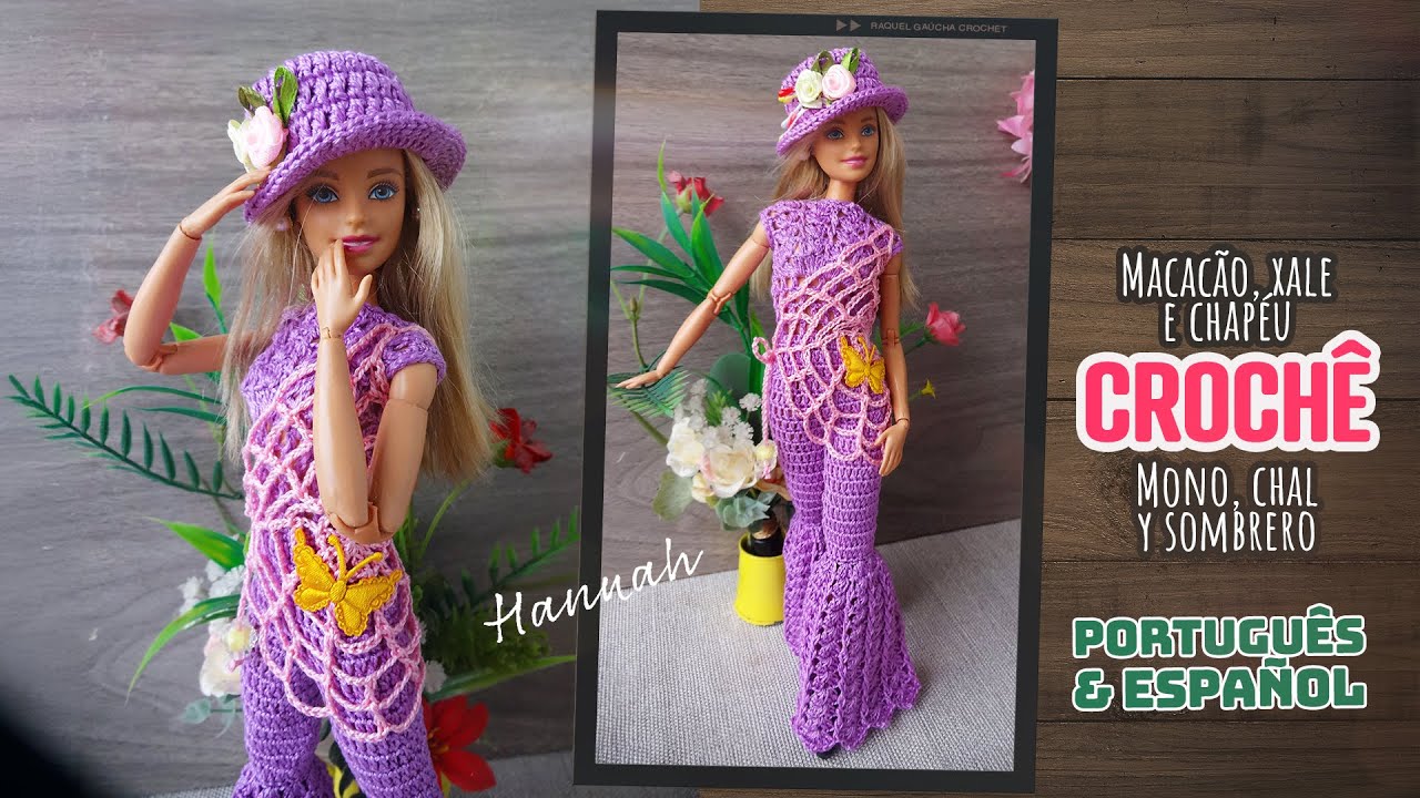 Macacão, xale e chapéu para Barbie 🌿 Hannah