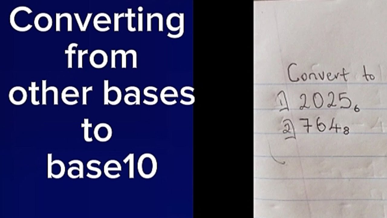 How to convert numbers from other bases to base 10.