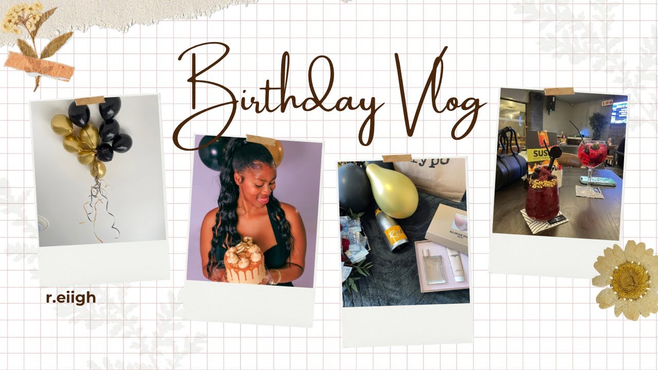 BIRTHDAY VLOG : BTS & everything in between ❤️