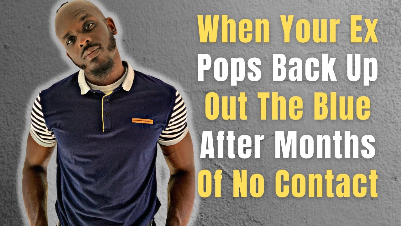 WHEN YOUR EX BREAKS NO CONTACT MONTHS AFTER THE BREAKUP | Why Your Ex Reaches Out After You Move On