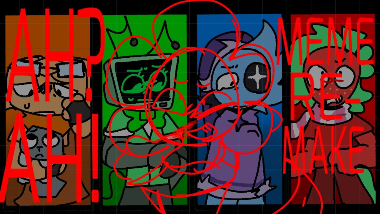 || Ah? Ah! Meme || Remake || Dandys World ||