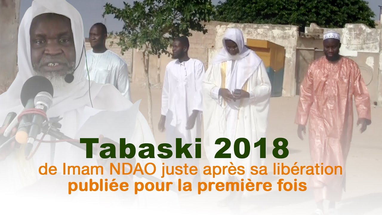 Tabaski 2018 de Imam NDAO XutbaTabaski de Imam NDAO juste après sa libération publiée pour la premiè
