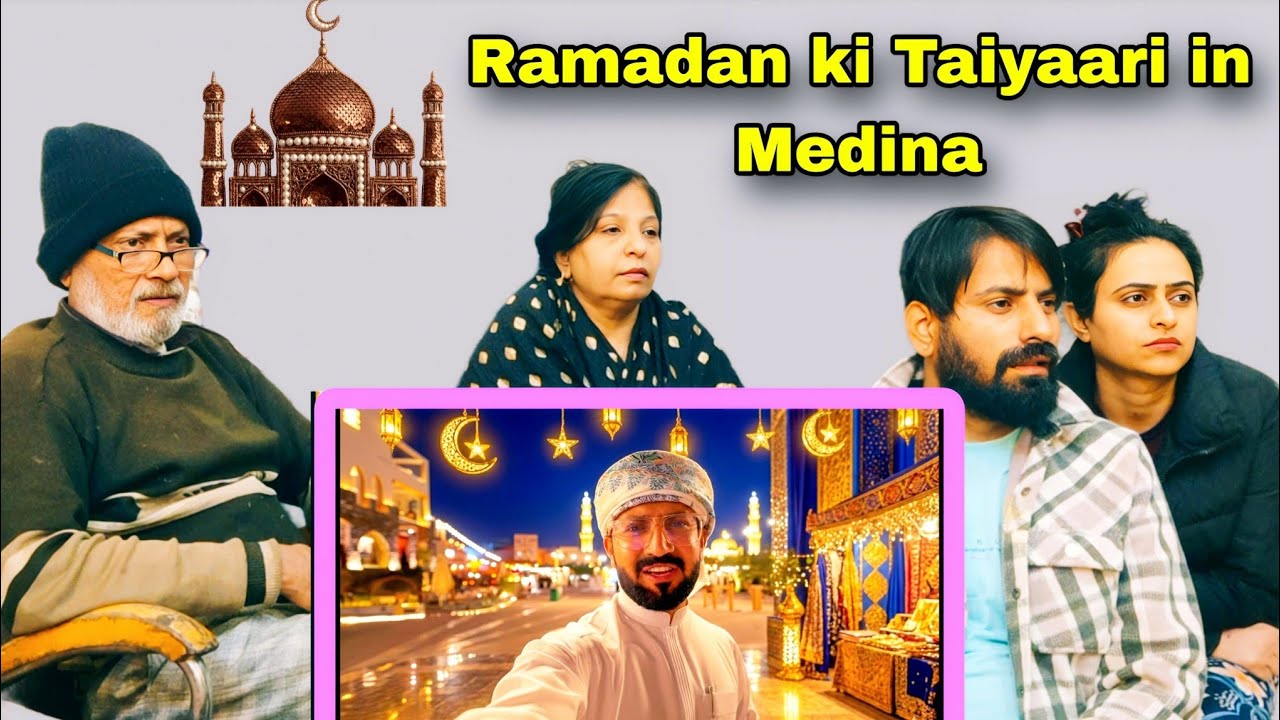 Indian Family Reaction on Ramadan Vibes In Madina, Streets Preparations and Street Food
