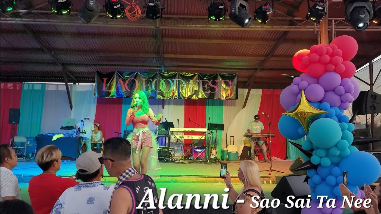 Sao Sai Ta Nee- Alanni with DJ Bannok @ Fresno Lao Food Festival 2023