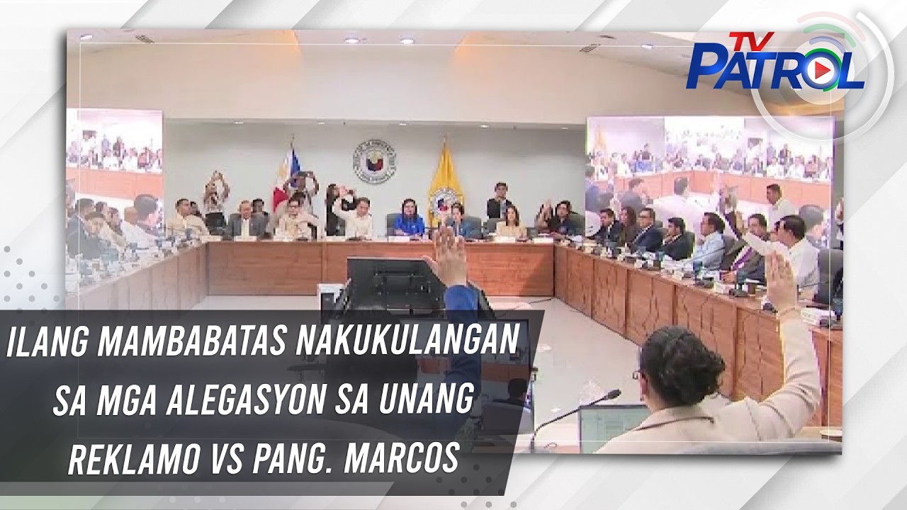 Ilang mambabatas nakukulangan sa mga alegasyon sa unang reklamo vs Pang. Marcos | TV Patrol