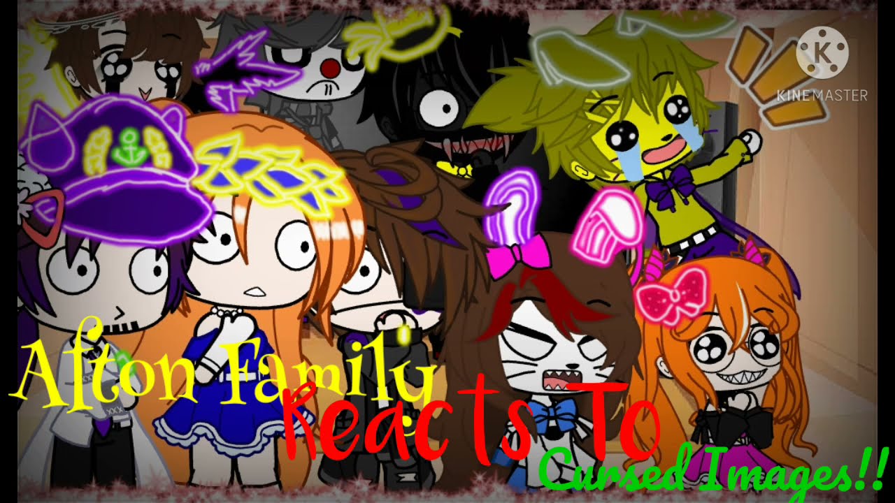 Afton Family Reacts To Cursed Images! [ Gacha Club ] [ Fnaf ] Reaction#1