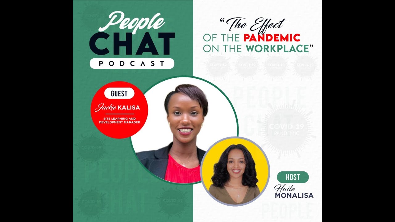 The People Chat: The Effect of the pandemic on the workplace