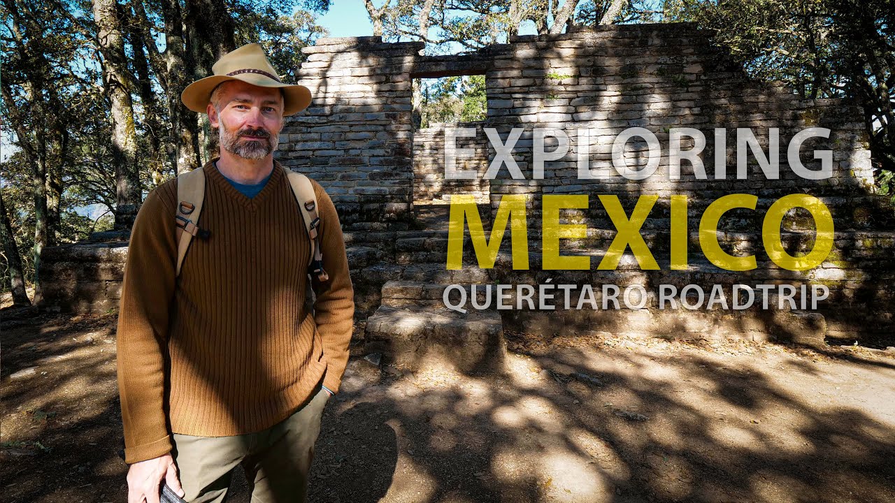 Querétaro Mexico Travel | Road Trip in Querétaro