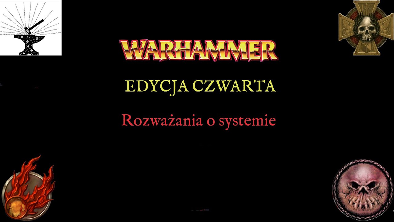 Rozważania o mechanice Warhammera 4 edycji