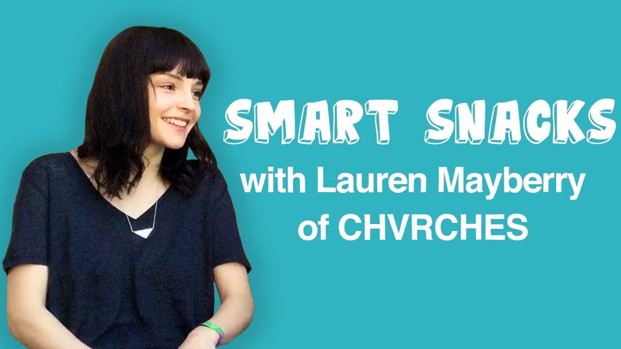 The Message in CHVRCHES' Music! (Smart Snacks ft. Lauren Mayberry)