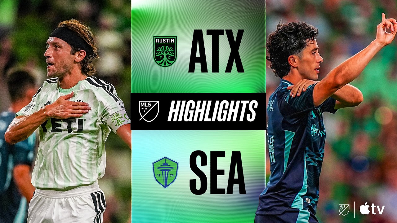 Austin FC vs. Seattle Sounders FC | Full Match Highlights | LATE DRAMA!
