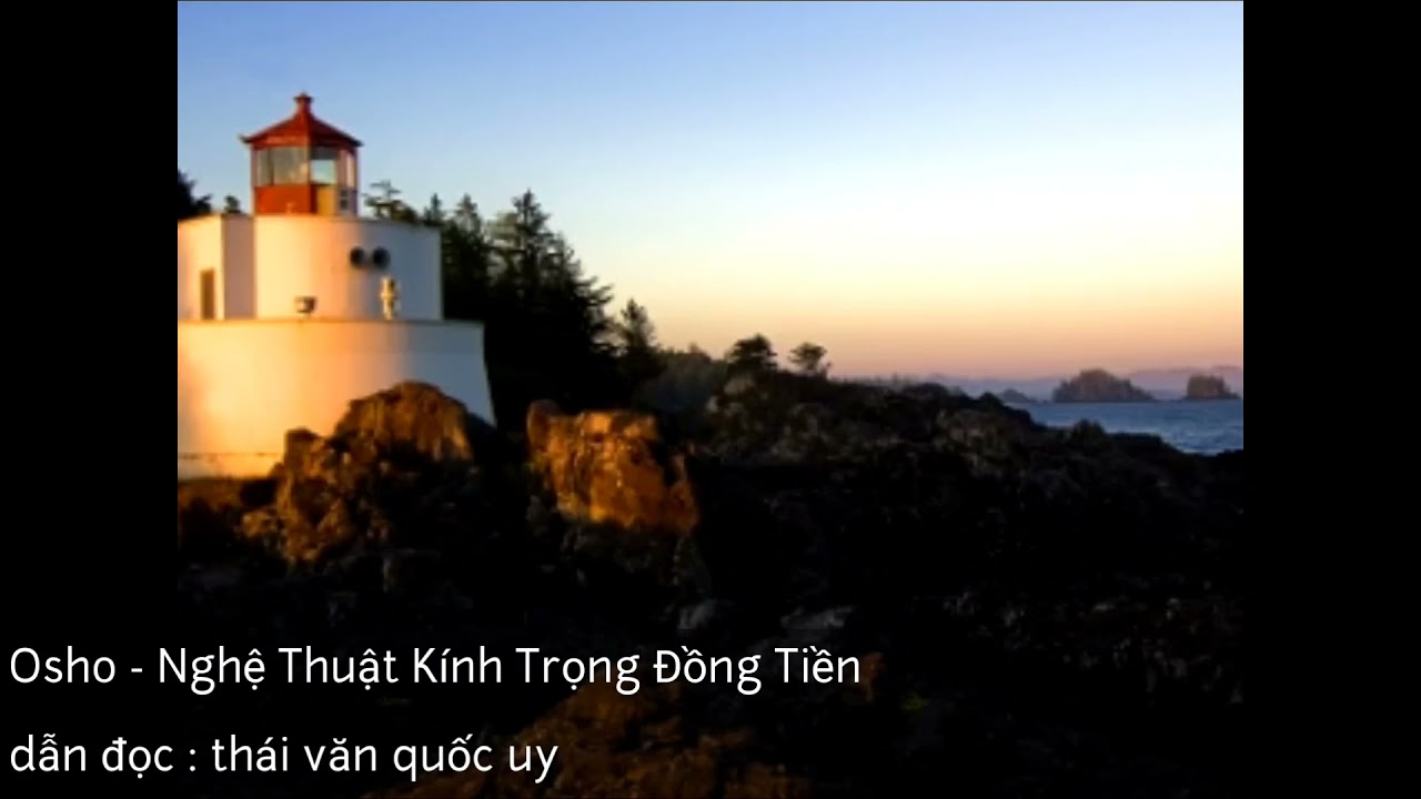I OSHO I NGHỆ THUẬT KÍNH TRỌNG ĐỒNG TIỀN #osho #chanhkien #tinhthuc